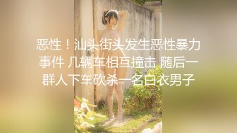 【重磅】约啪大神【曹长卿】5200付费群 白月光等2位女主