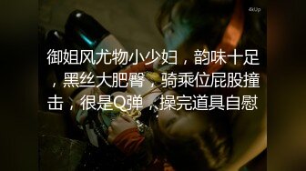 【极品! 开档牛仔裤专场】多位反差小母G性爱啪啪 暴_力后入小翘臀 肆意蹂躏 做爱生猛