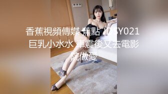 双飞会所小姐“关之琳”和她的闺蜜