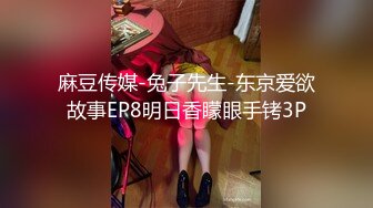 扣邻家女孩的逼（海南少妇）