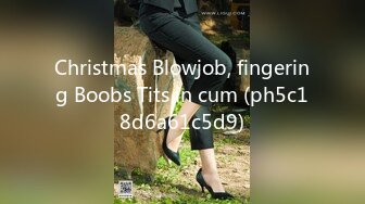 Christmas Blowjob, fingering Boobs Tits in cum (ph5c18d6a61c5d9)