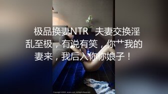 新流出魔手外购商场❤️极品CP《高清后景》（美女窜稀喷水大号）