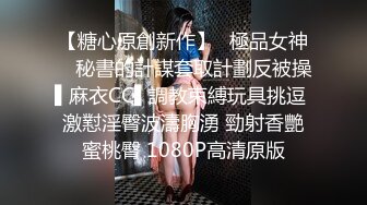 《表哥扶贫站街女》会所选秀没有合适的城中村搭讪到个货色不错的嫩妹子出租屋老套路摆好AV偷拍开干