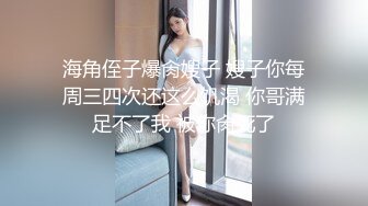 高颜值美乳牛仔裤妹子啪啪穿上女仆装黑丝掰穴摸逼上位骑坐猛操