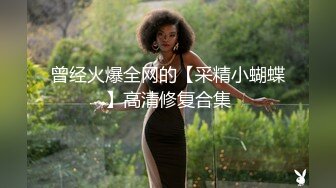 偷拍大师商场尾随偷拍美女裙底风光长裙靓女和闺蜜说笑，翘臀丁字超性感4K高清版