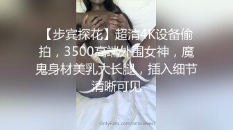 自拍口交小骚货