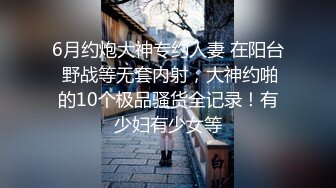 STP23889 顶级女神全程露脸激情大秀  超高的颜值完美的身材  跳蛋自慰骚穴  揉捏骚奶子  特写展示浪