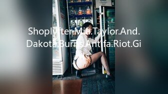 Shoplyfter.Mia.Taylor.And.Dakota.Burns.Antifa.Riot.Girls