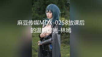 STP14325 高颜值气质不错美少妇洗完澡和炮友啪啪，吊带情趣装黑丝后入爆菊骑坐抽插呻吟