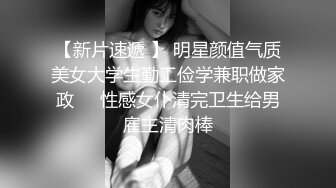 【新片速遞】 ✨极品轻熟女✨广东小伙专玩阿姨熟女❤️喜欢健身的阿姨带闺蜜来和小伙4P，阿姨敢玩会玩花样多！[1.8G/MP4/01:00:12]