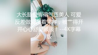 【用利顶你】168CM外围小姐姐，高难度抱着倒立吃吊，金手指扣穴爽翻，骑乘位后入暴操，妹子很配合