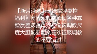 外网大神约啪 看着还很稚嫩的19岁乖乖女，超高颜值 还很害羞！太敏感了，挑逗会 全湿，下面嫩穴太紧