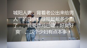 真实国产自拍 露脸，女朋友帮我吹出来，再带上小雨衣女上位啪啪