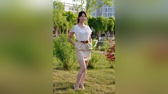 清纯外围女神 刚下海不久害羞低头 面对老江湖各种要求满口答应