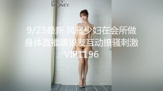 漂亮大奶美眉女上位骑乘 先操再口 身材苗条 逼毛浓密 表情很骚